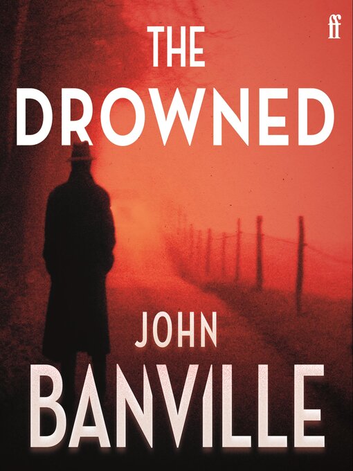 Title details for The Drowned by John Banville - Wait list